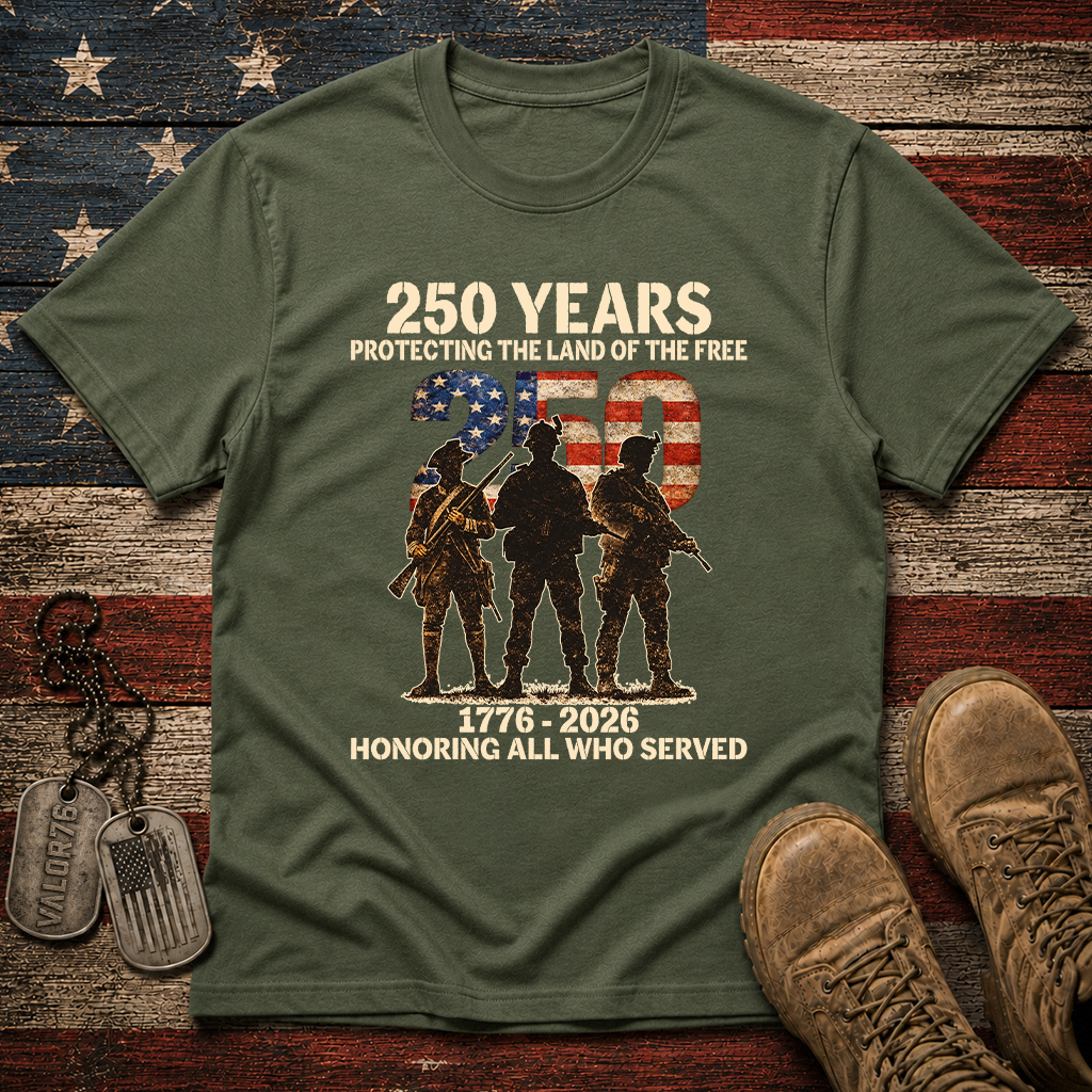 250 Years Honoring All Who Served Classic Tee
