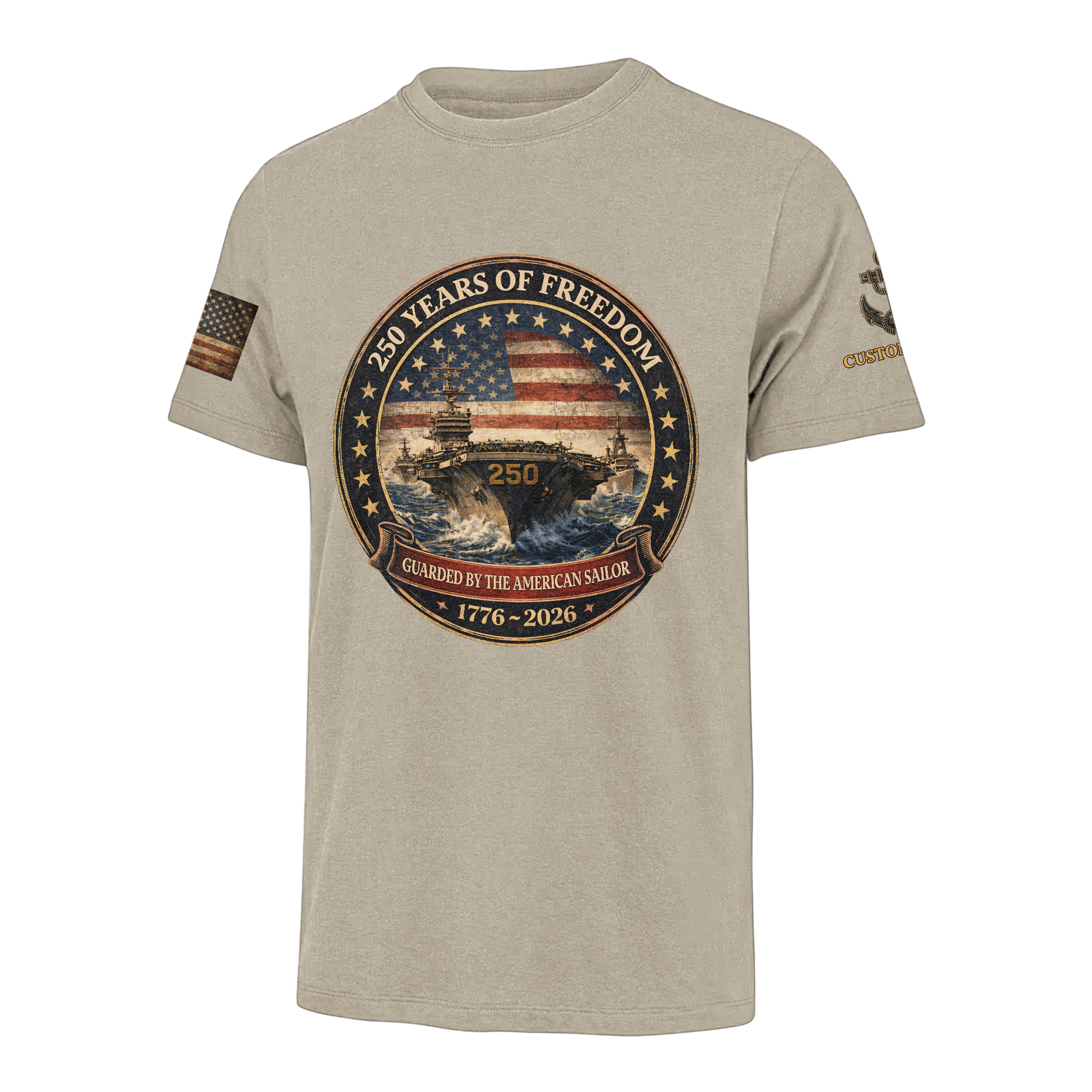Personalizable America 250 Years Navy Guarded By The American Sailor Classic T-shirt