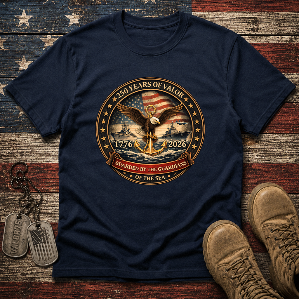 America 250 Years Navy Guarded By The Guardians Of The Sea Classic Tee