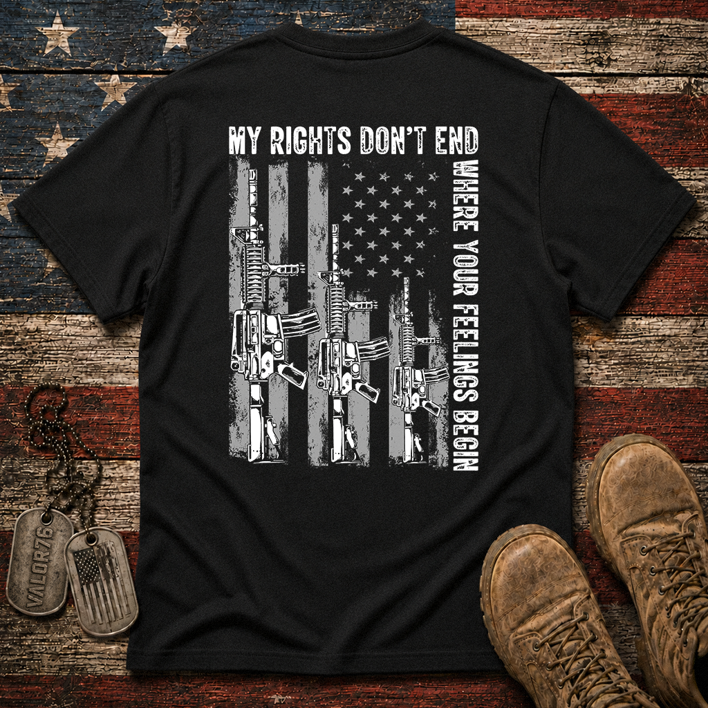 My Rights Don't End Where Your Feelings Begin Classic Tee