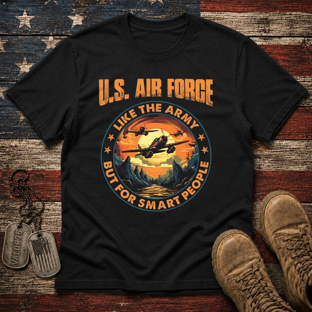 Air Force Like The Army Classic Tee