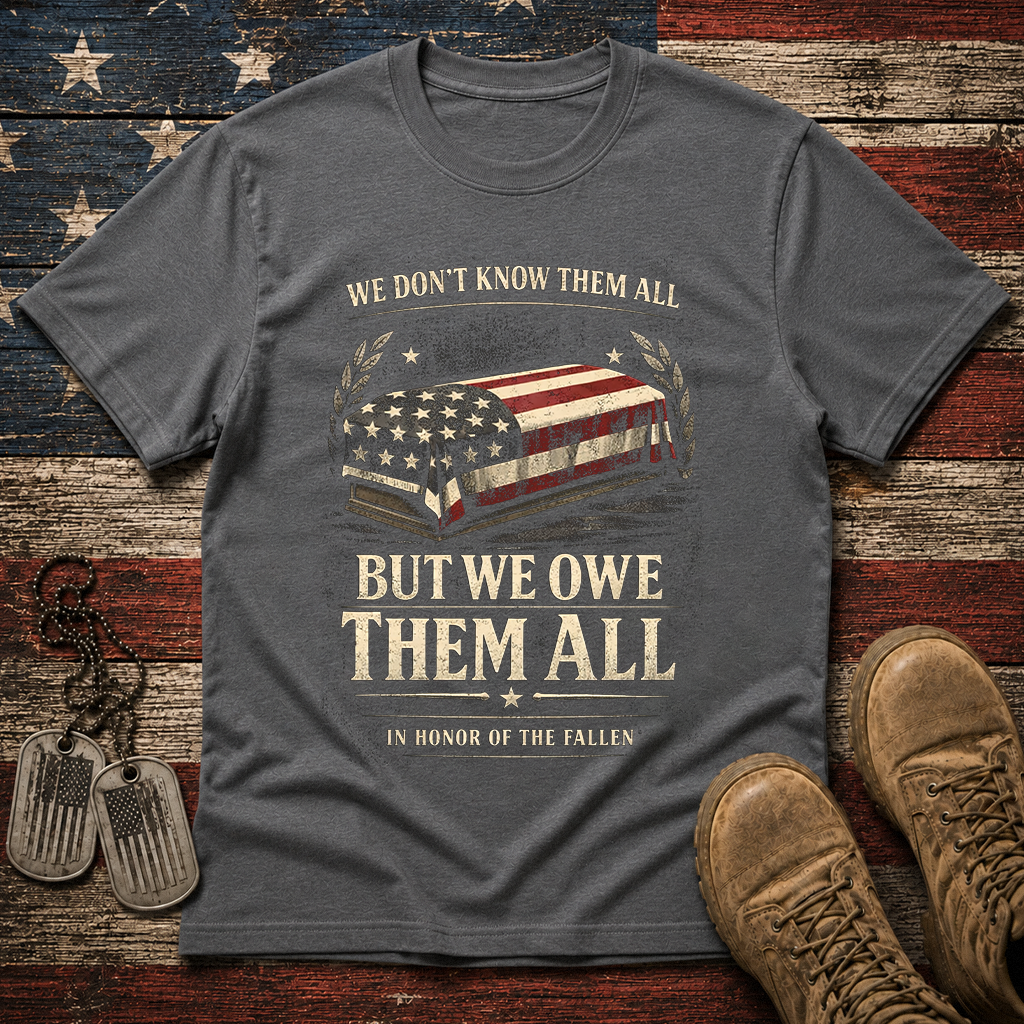 We Owe Them All Classic Tee