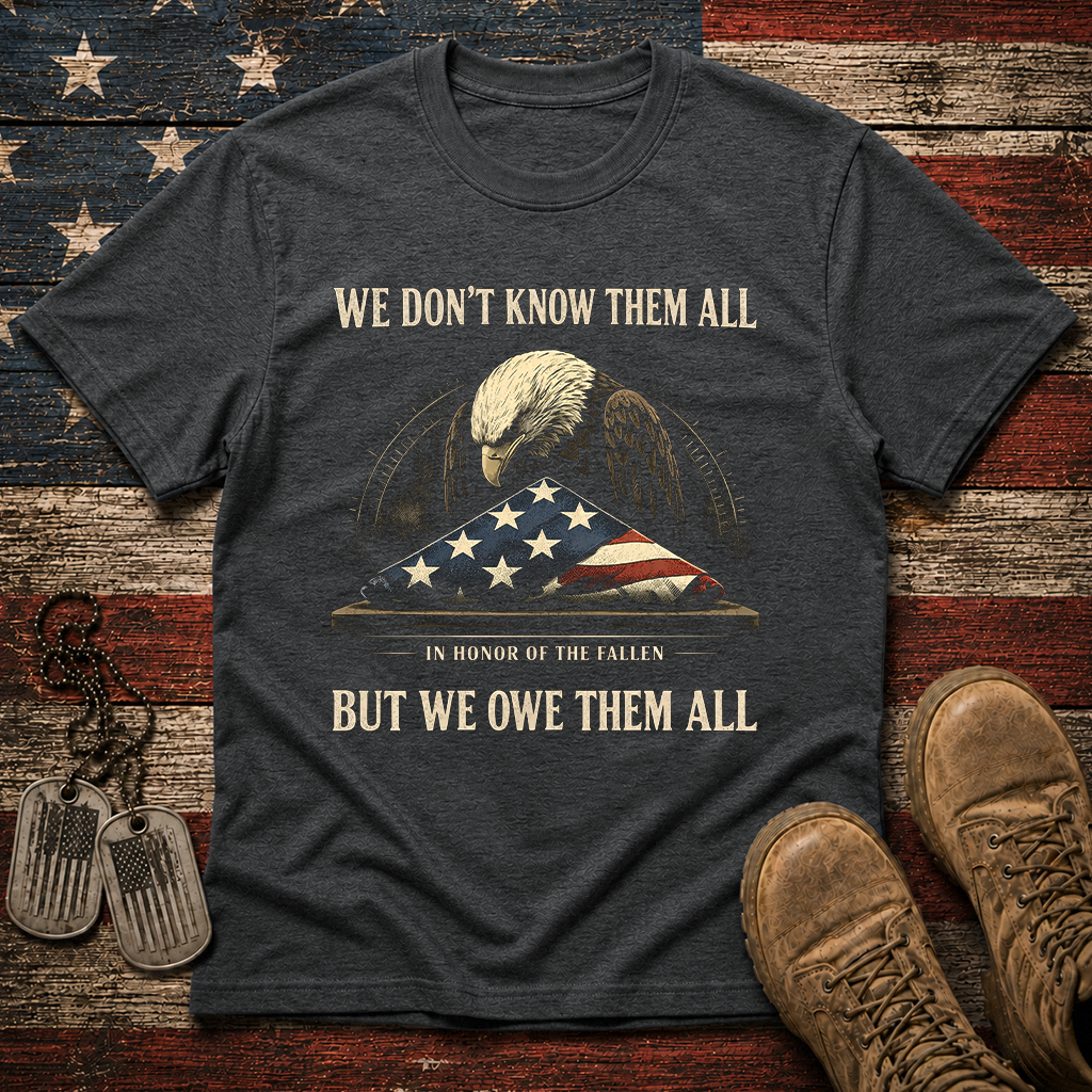 We Owe Them All Classic Tee