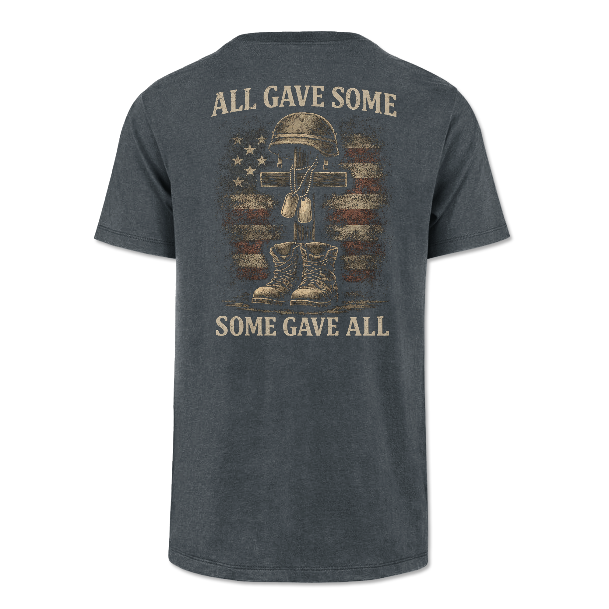 All Gave Some Some Gave All Classic Tee