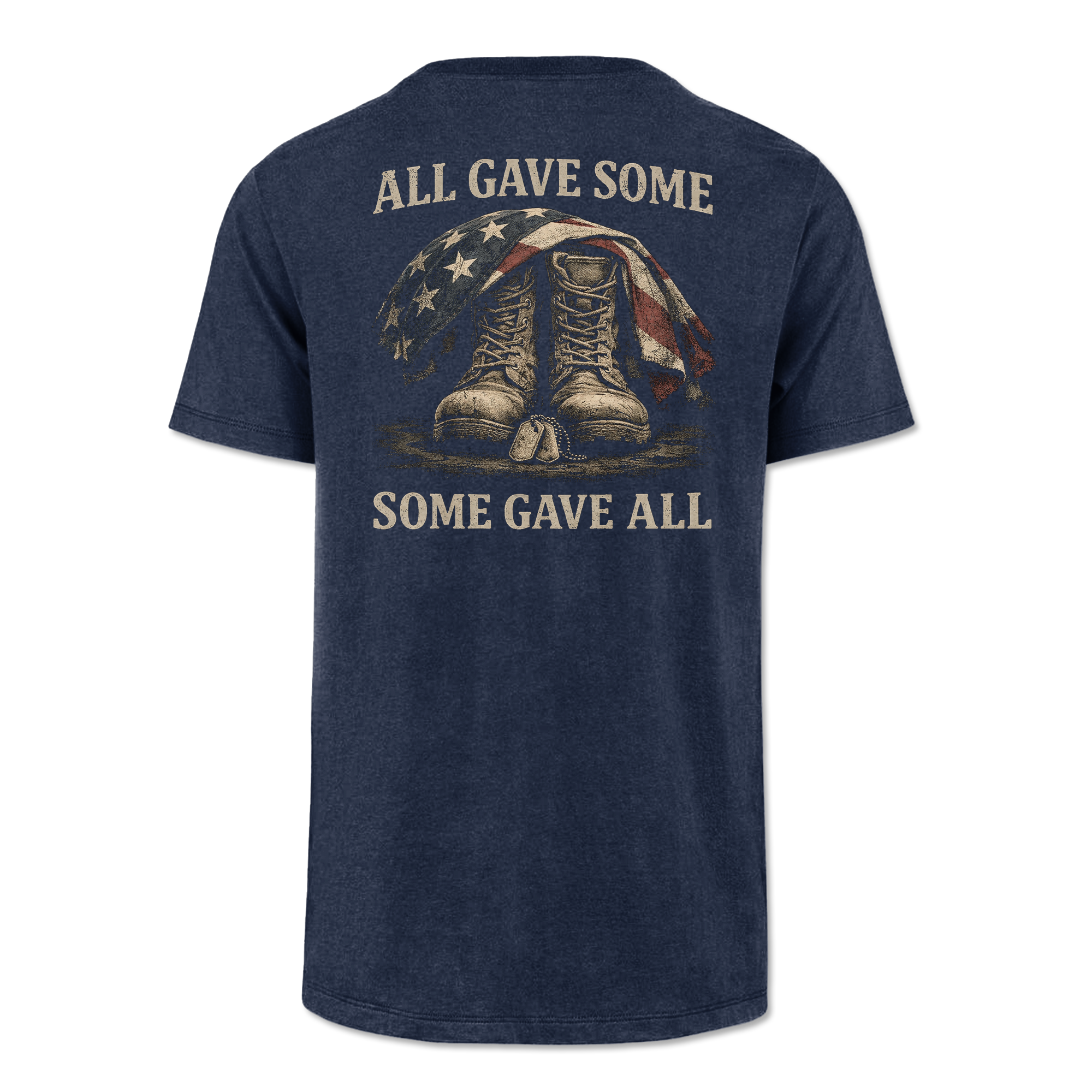 All Gave Some Some Gave All Classic Tee
