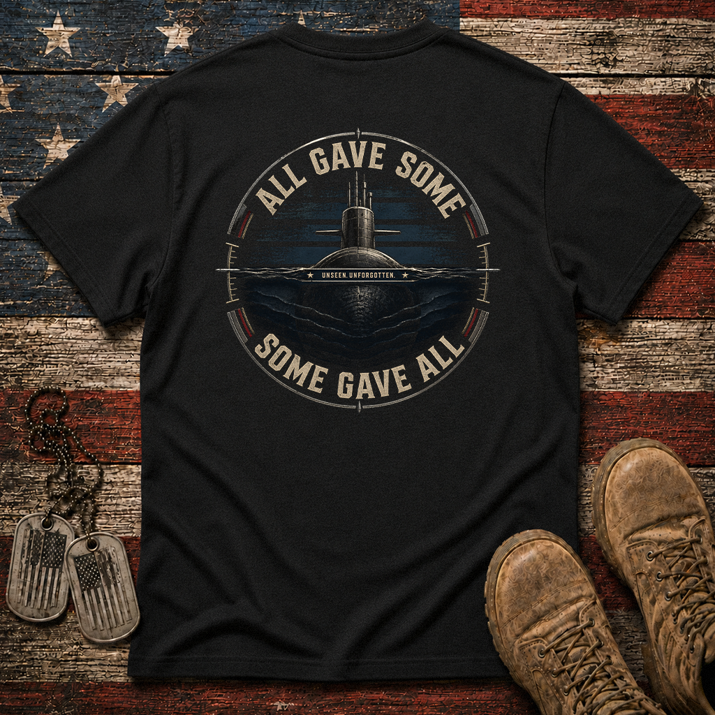 Some Gave All Navy Submarine Classic Tee