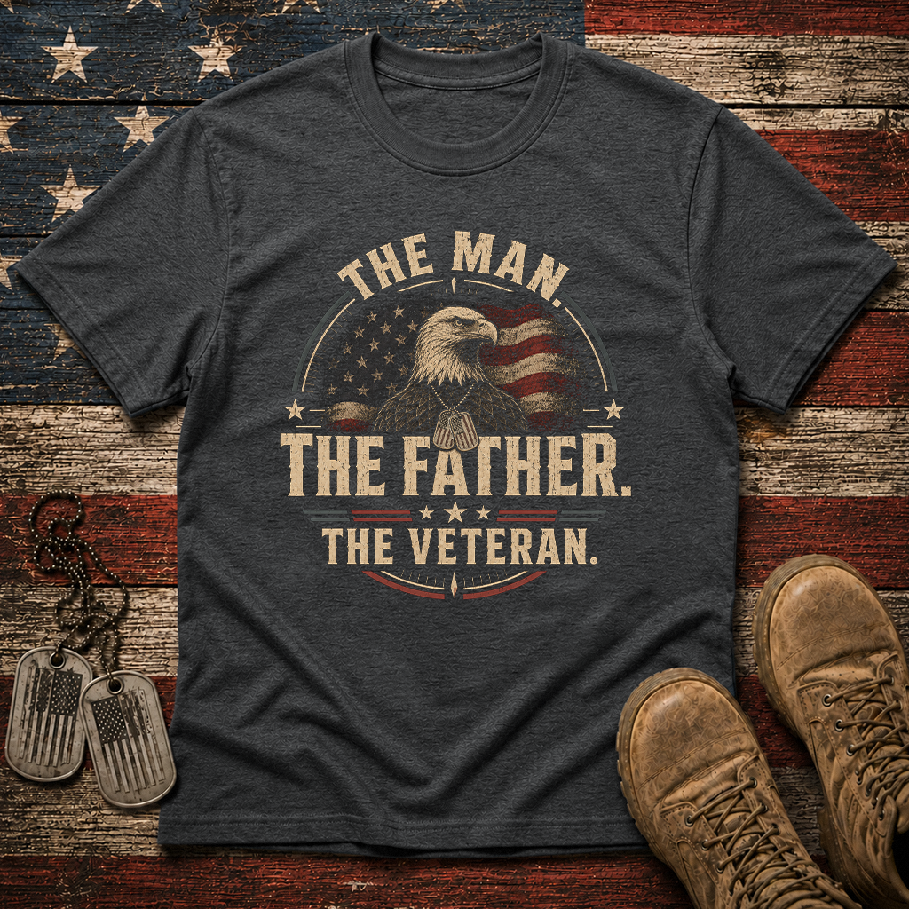 The Man The Father The Veteran Classic Tee