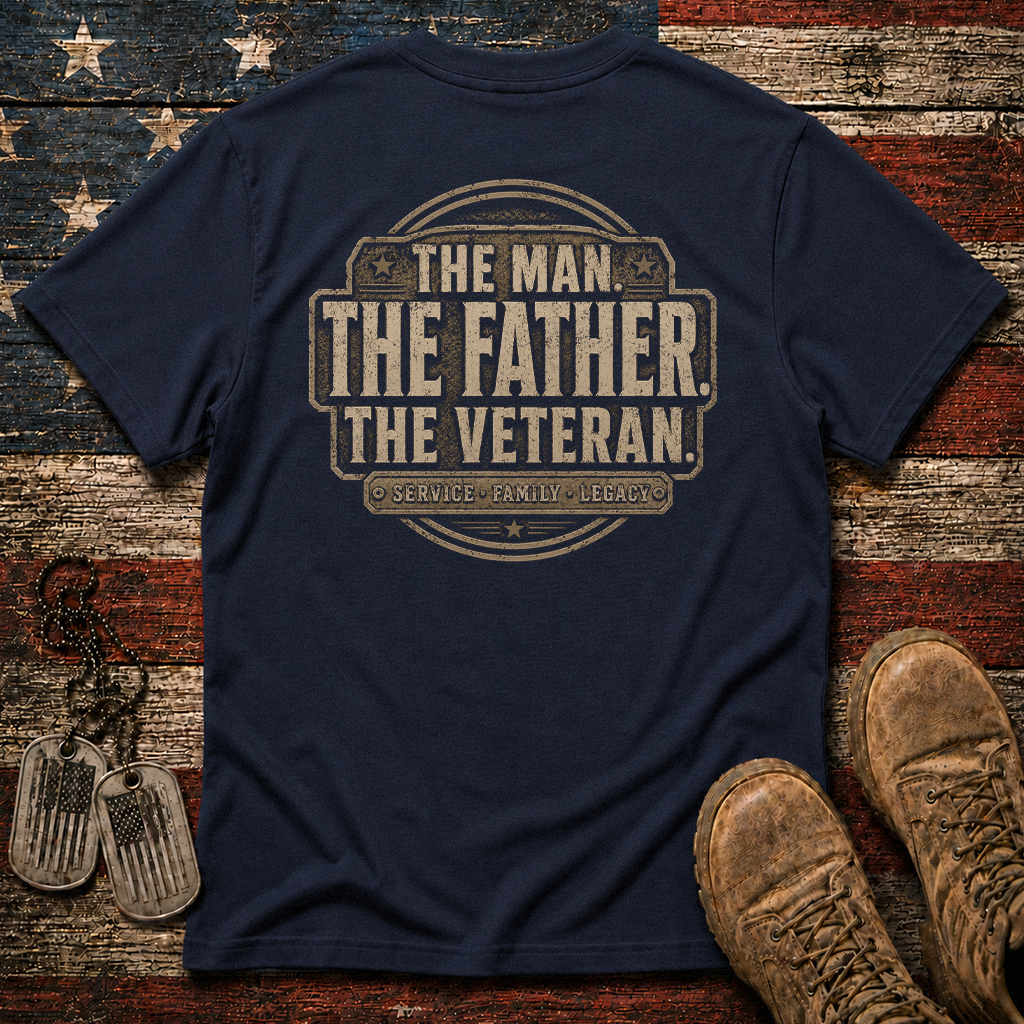 The Man The Father The Veteran Classic Tee