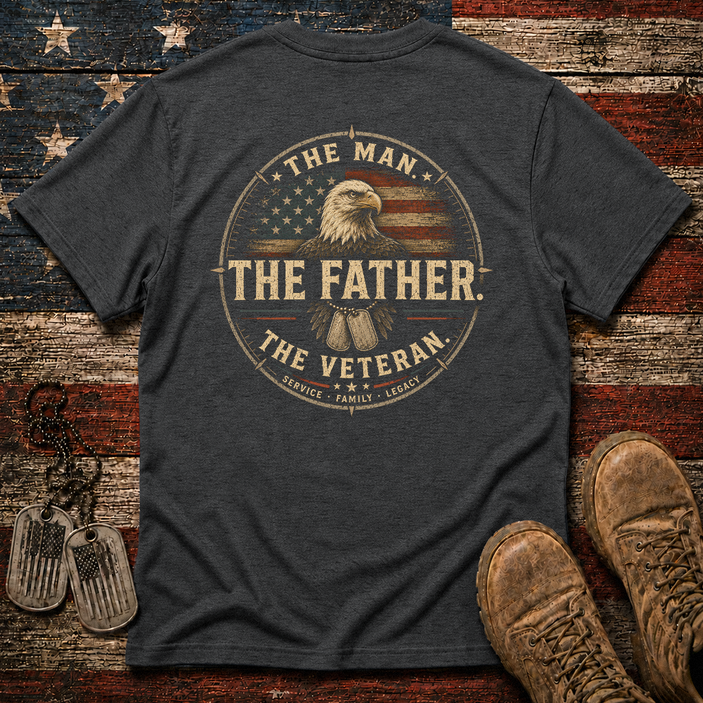 The Man The Father The Veteran Classic Tee