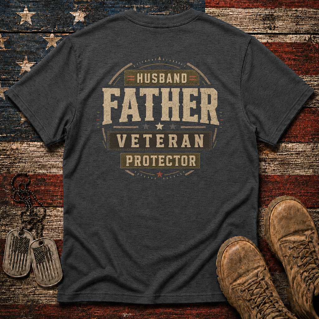 Husband Father Veteran Protector Classic Tee