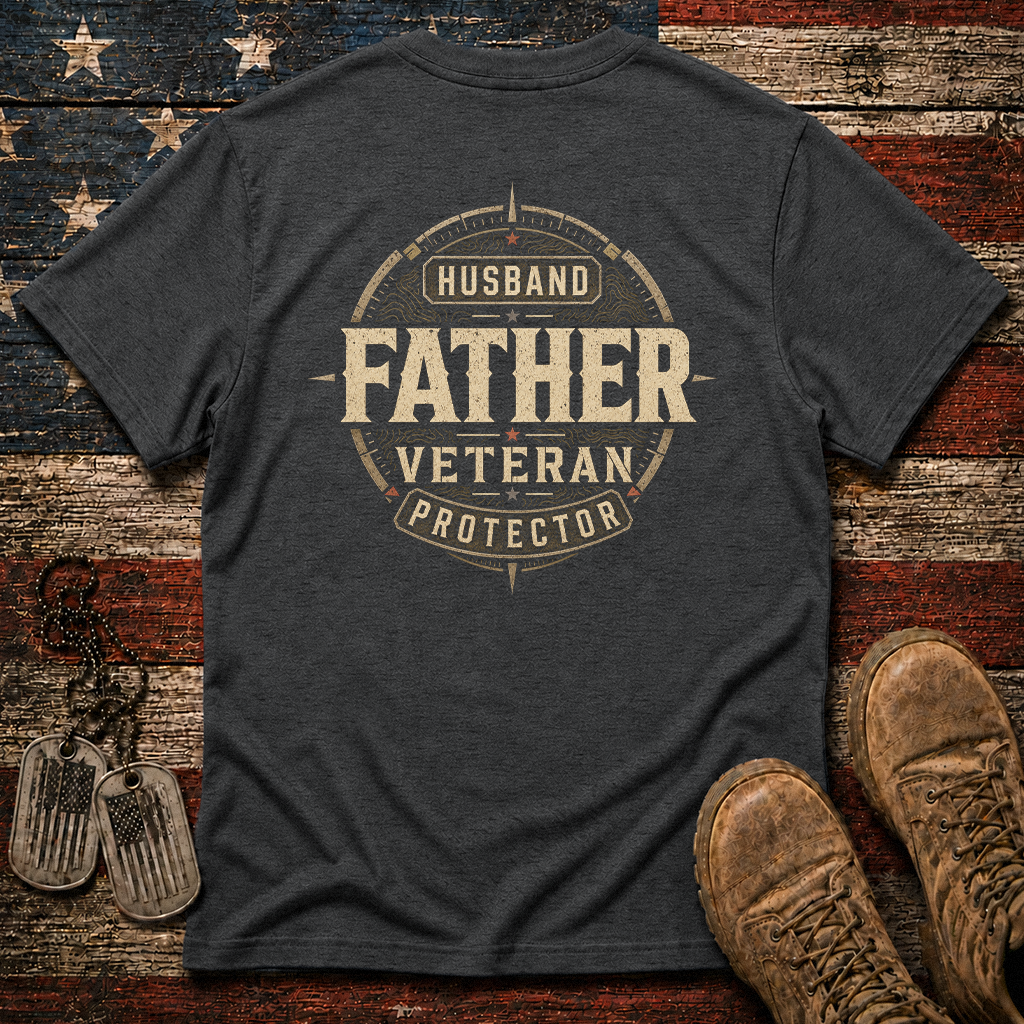 Husband Father Veteran Protector Classic Tee