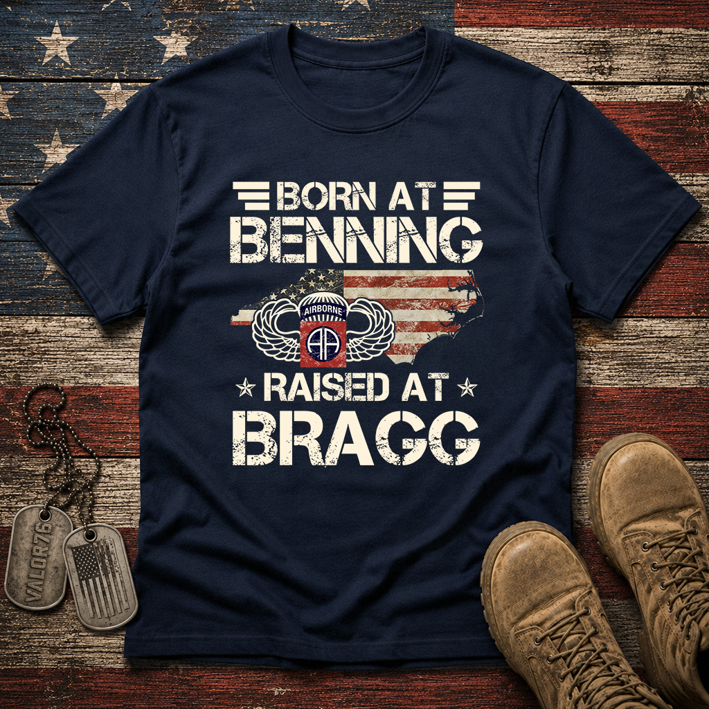 Born At Benning Raised At Bragg 82nd Airborne Classic Tee