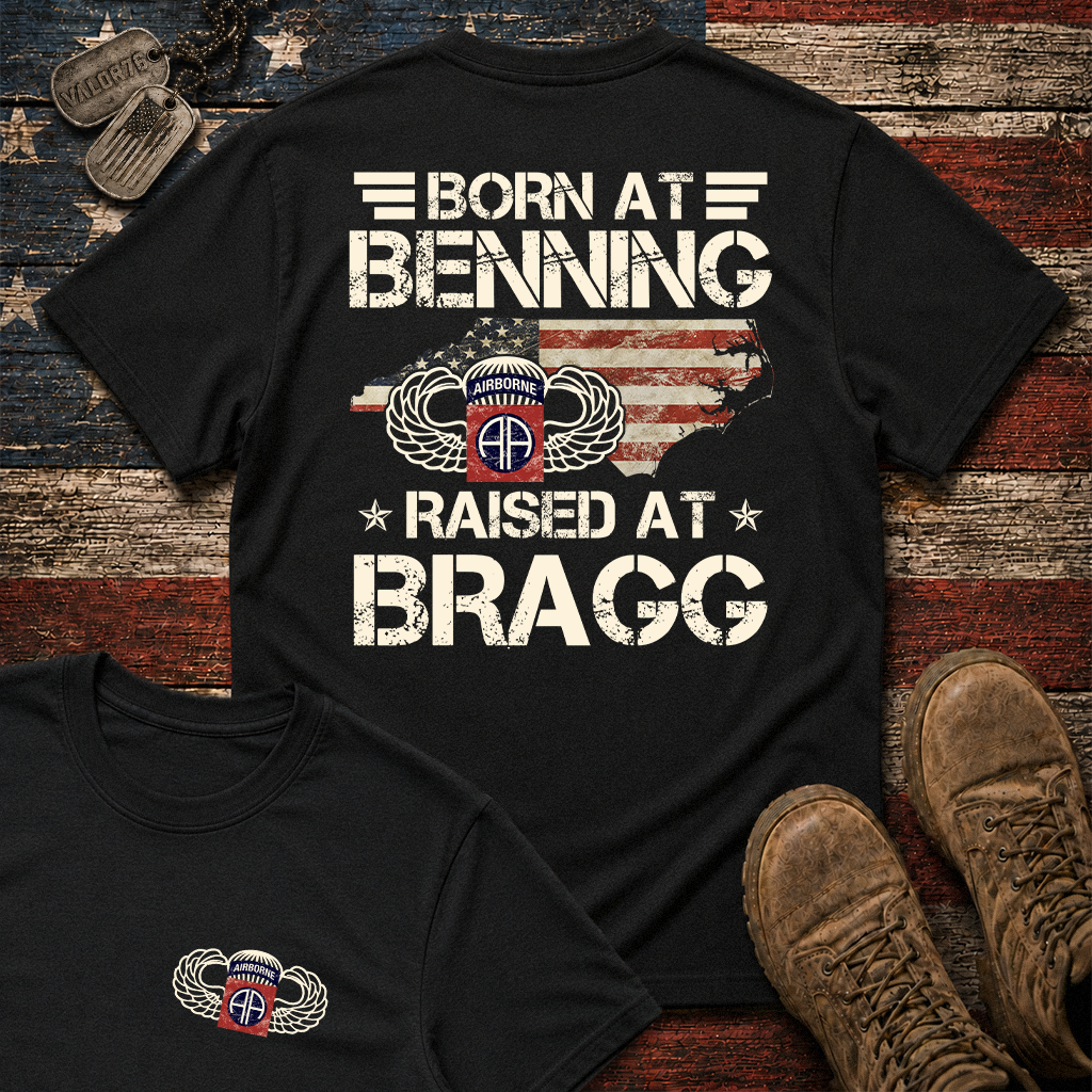 Born At Benning Raised At Bragg 82nd Airborne Classic Tee
