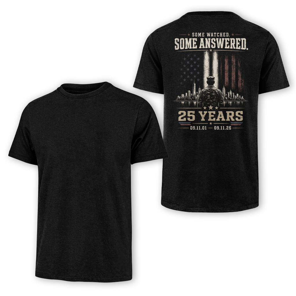 Some Watched Some Answered 25 Years 9.11 Classic Tee