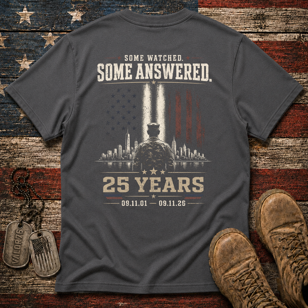 Some Watched Some Answered 25 Years 9.11 Classic Tee