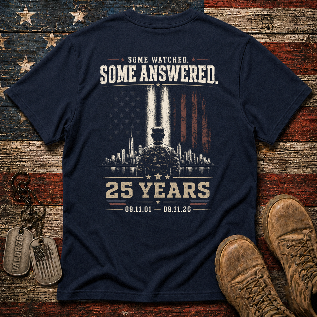 Some Watched Some Answered 25 Years 9.11 Classic Tee