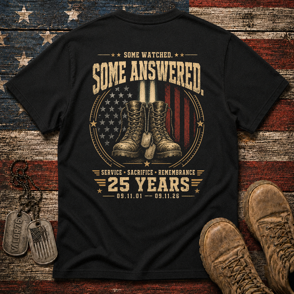 Some Watched Some Answered 25 Years 9.11 Classic Tee