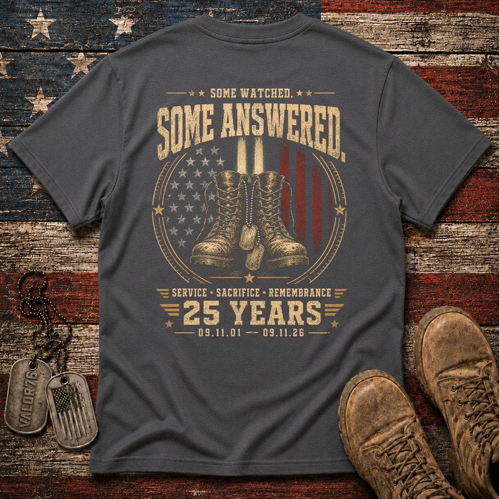Some Watched Some Answered 25 Years 9.11 Classic Tee