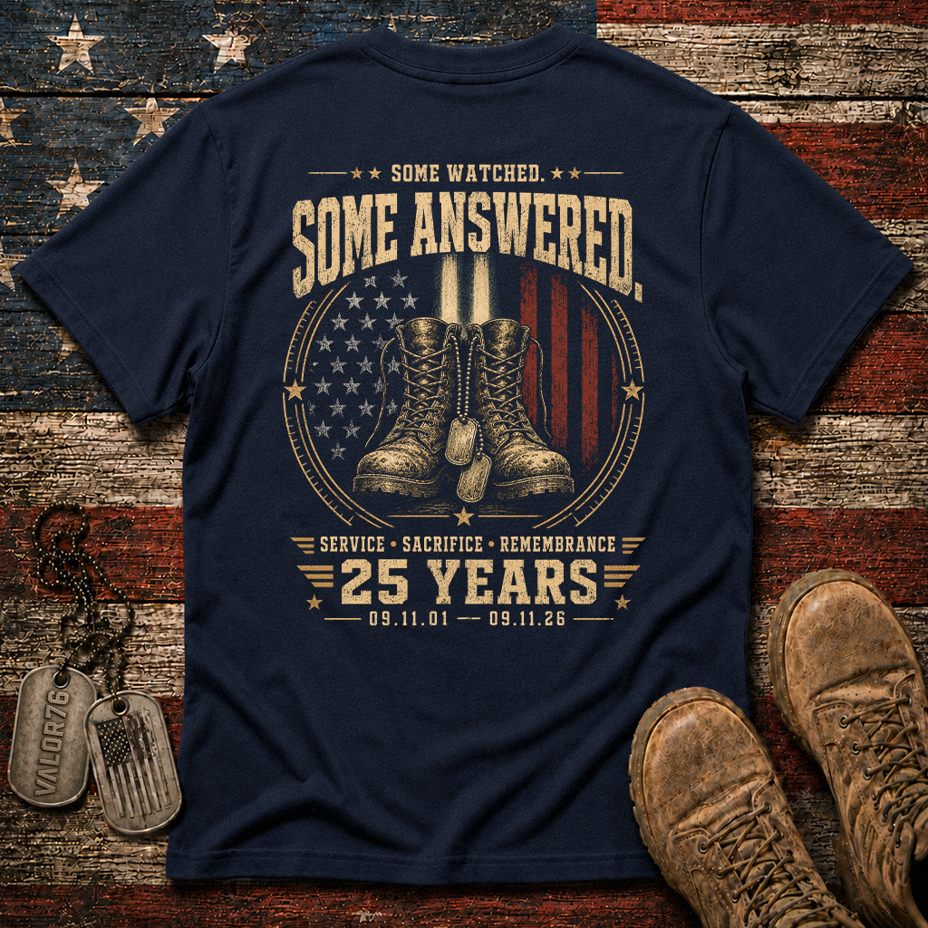 Some Watched Some Answered 25 Years 9.11 Classic Tee