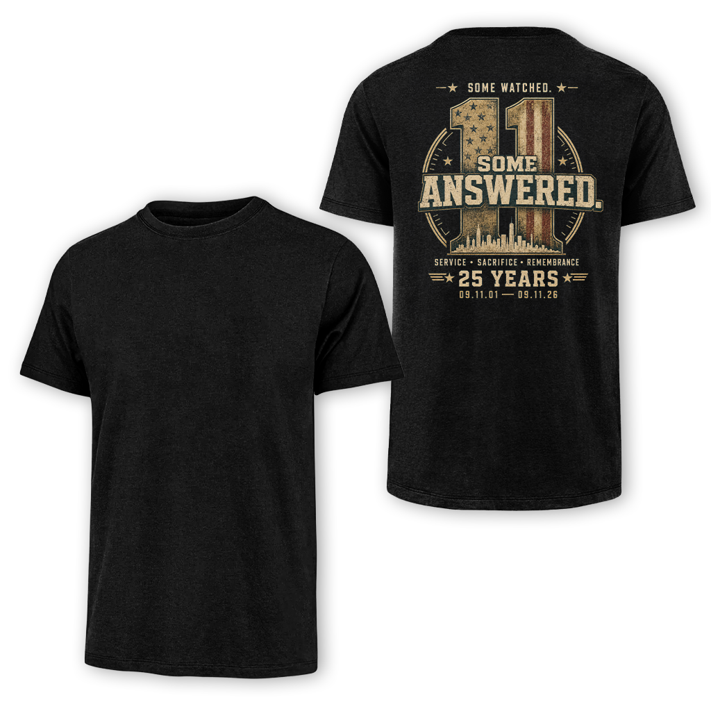 Some Watched Some Answered 25 Years 9.11 Classic Tee