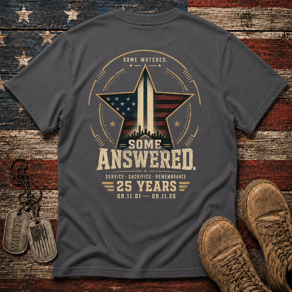 Some Watched Some Answered 25 Years 9.11 Classic Tee