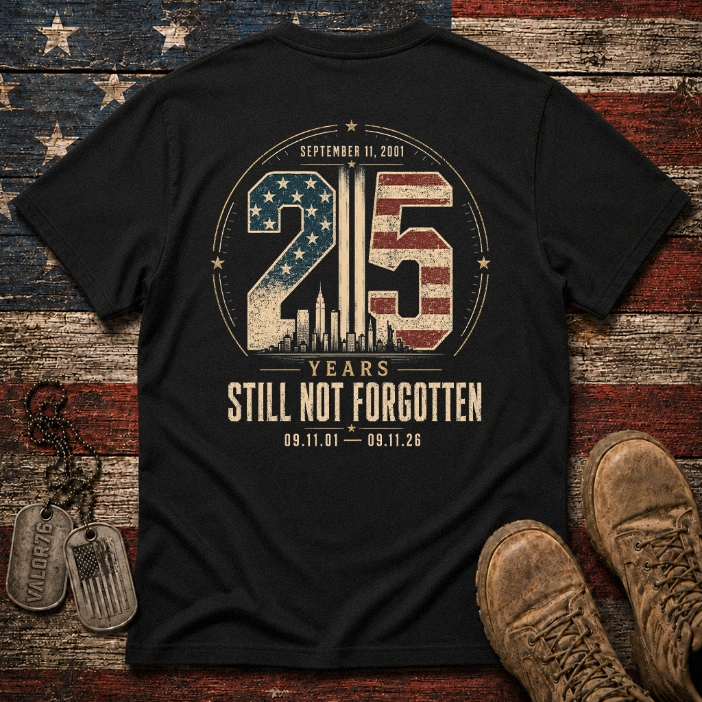 25 Years Sill Not Forgotten 9.11 Classic Tee