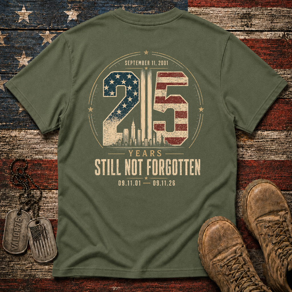 25 Years Sill Not Forgotten 9.11 Classic Tee