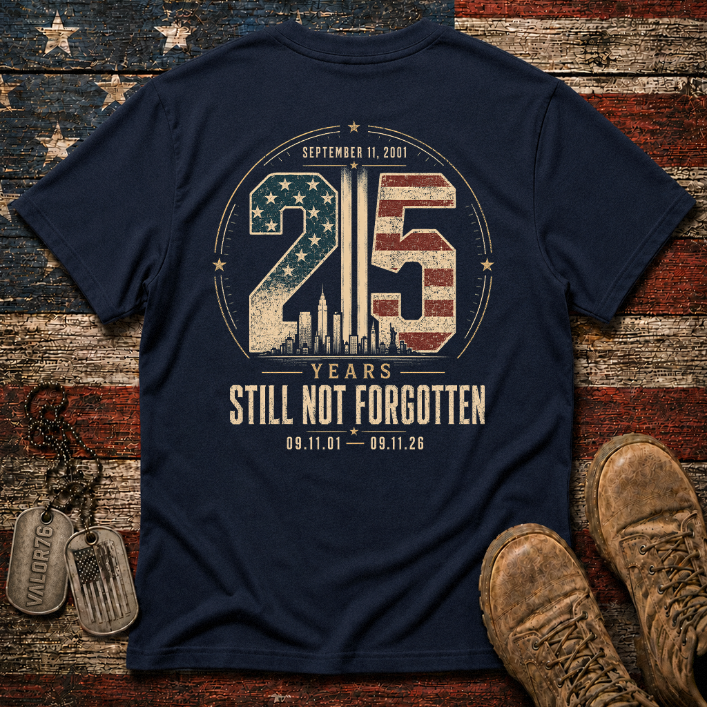 25 Years Sill Not Forgotten 9.11 Classic Tee