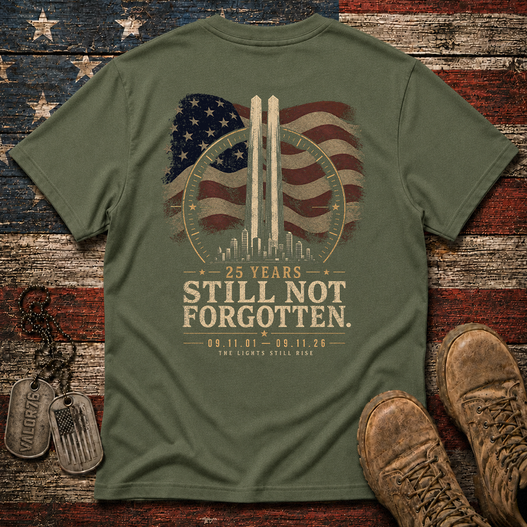 25 Years Sill Not Forgotten 9.11 Classic Tee