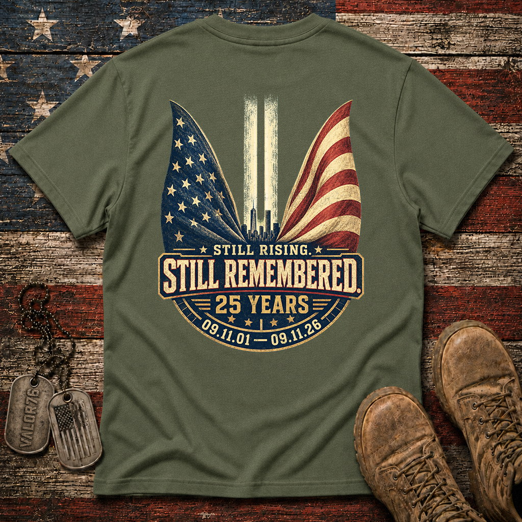 25 Years Still Rising Still Remembered 9.11 Classic Tee