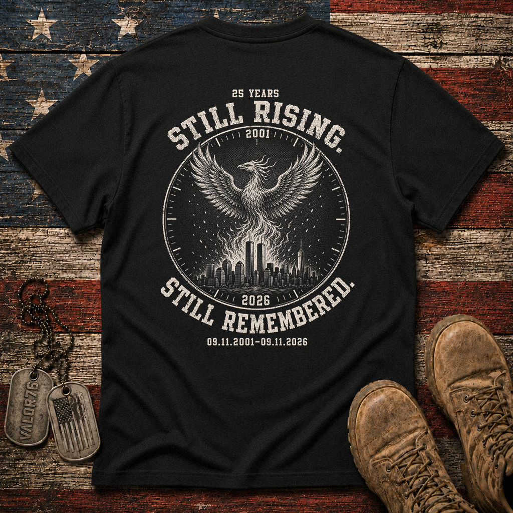 25 Years Still Rising Still Remembered 9.11 Classic Tee