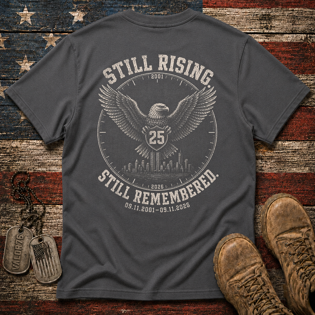 25 Years Still Rising Still Remembered 9.11 Classic Tee