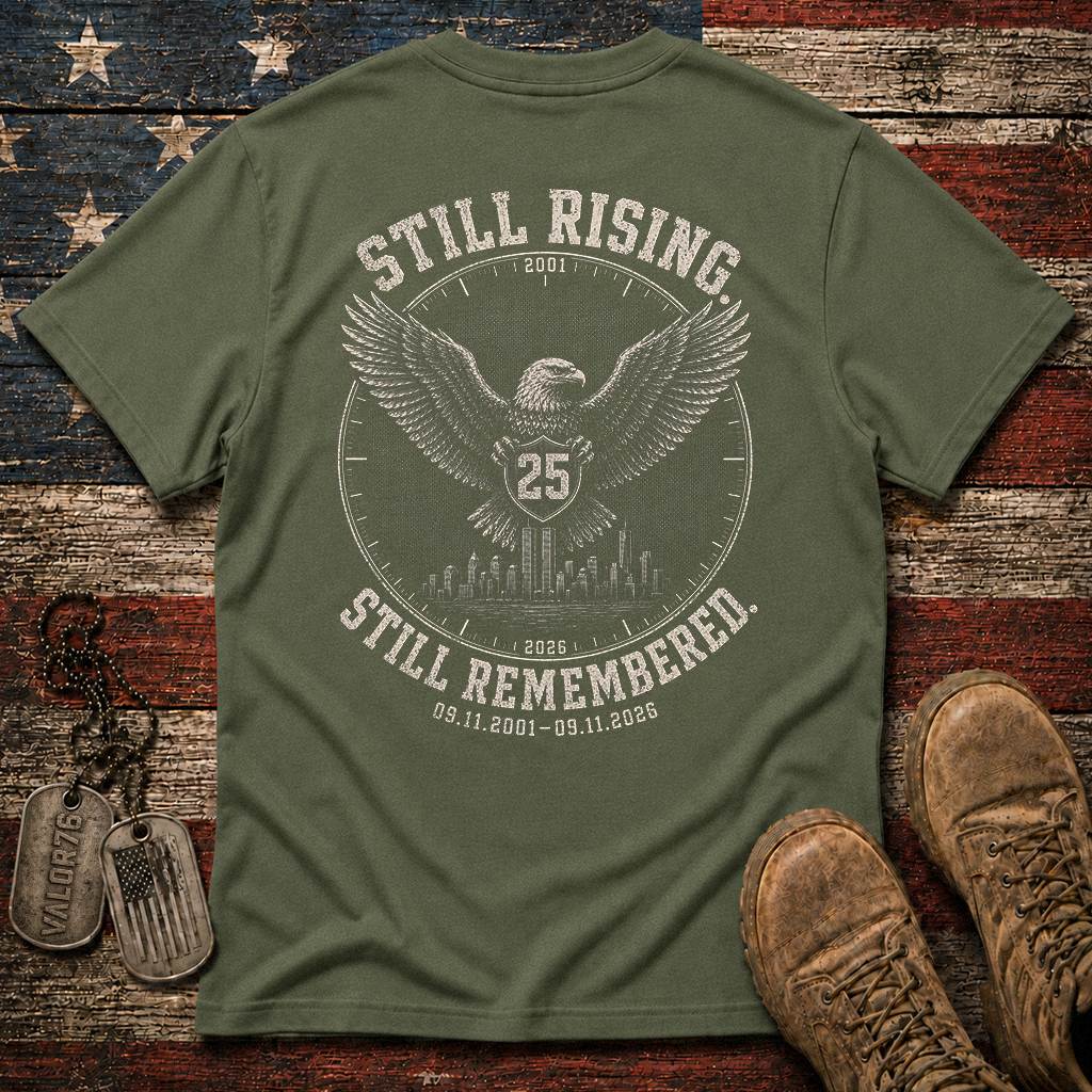 25 Years Still Rising Still Remembered 9.11 Classic Tee
