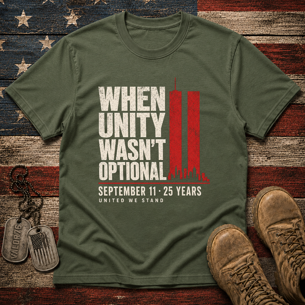 Unity Wasn't Optional 25 Years 9.11 Classic Tee