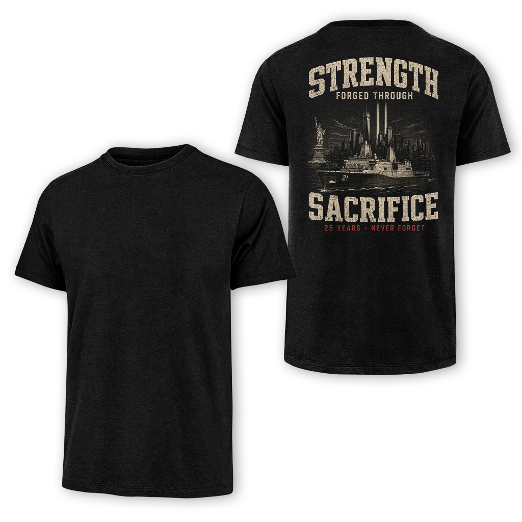Strength Forged Through Sacrifice 25 Years 9.11 Classic Tee
