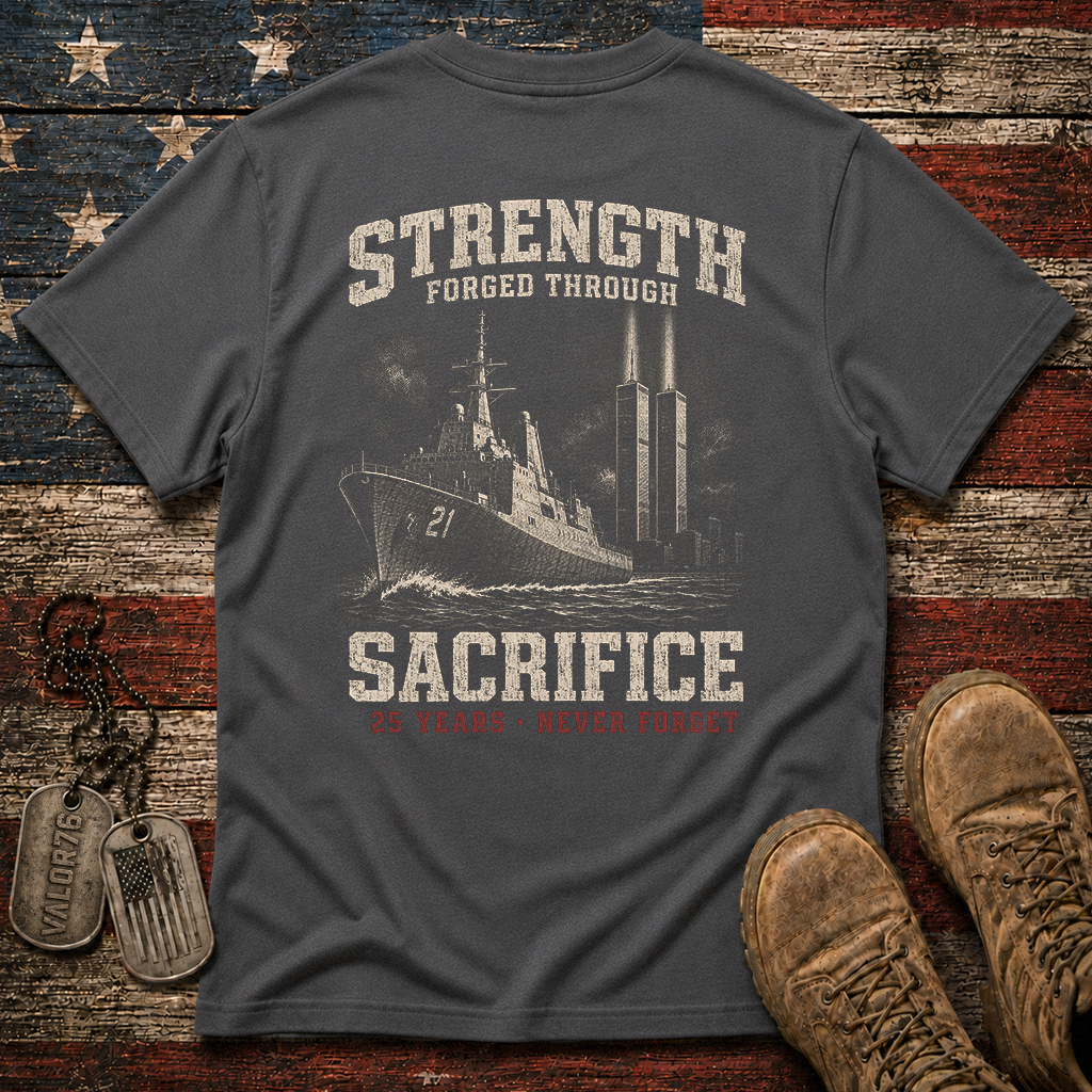 Strength Forged Through Sacrifice 25 Years 9.11 Classic Tee