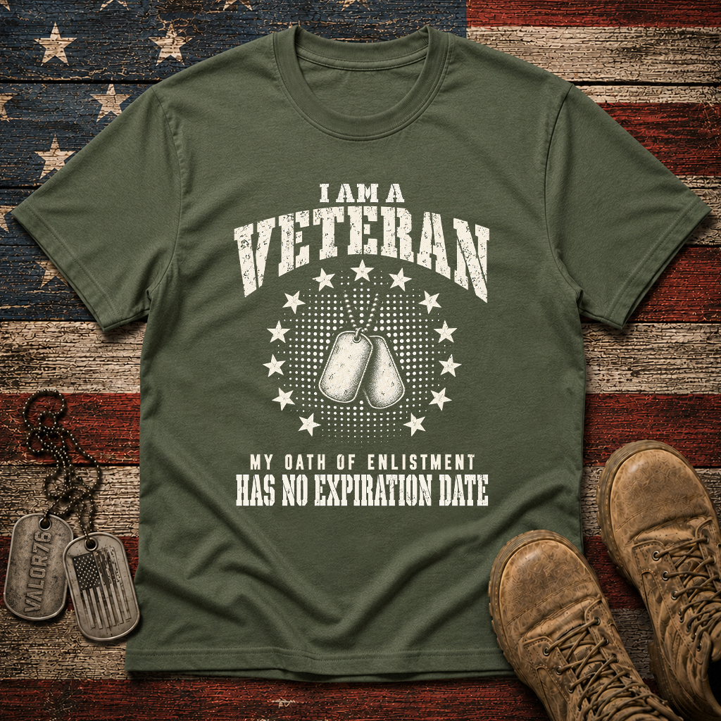 My Oath Of Enlistment Has No Expiration Date Classic Tee