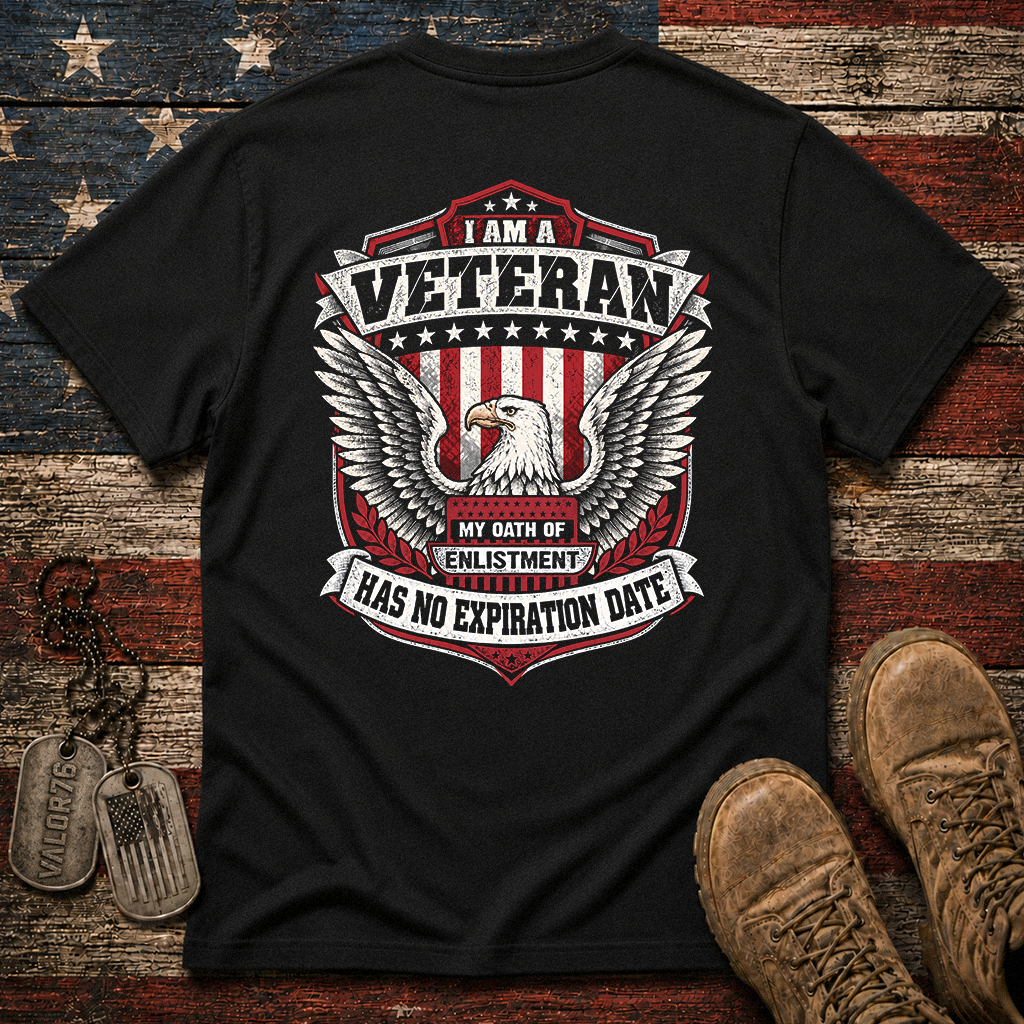 My Oath Of Enlistment Has No Expiration Date Classic Tee