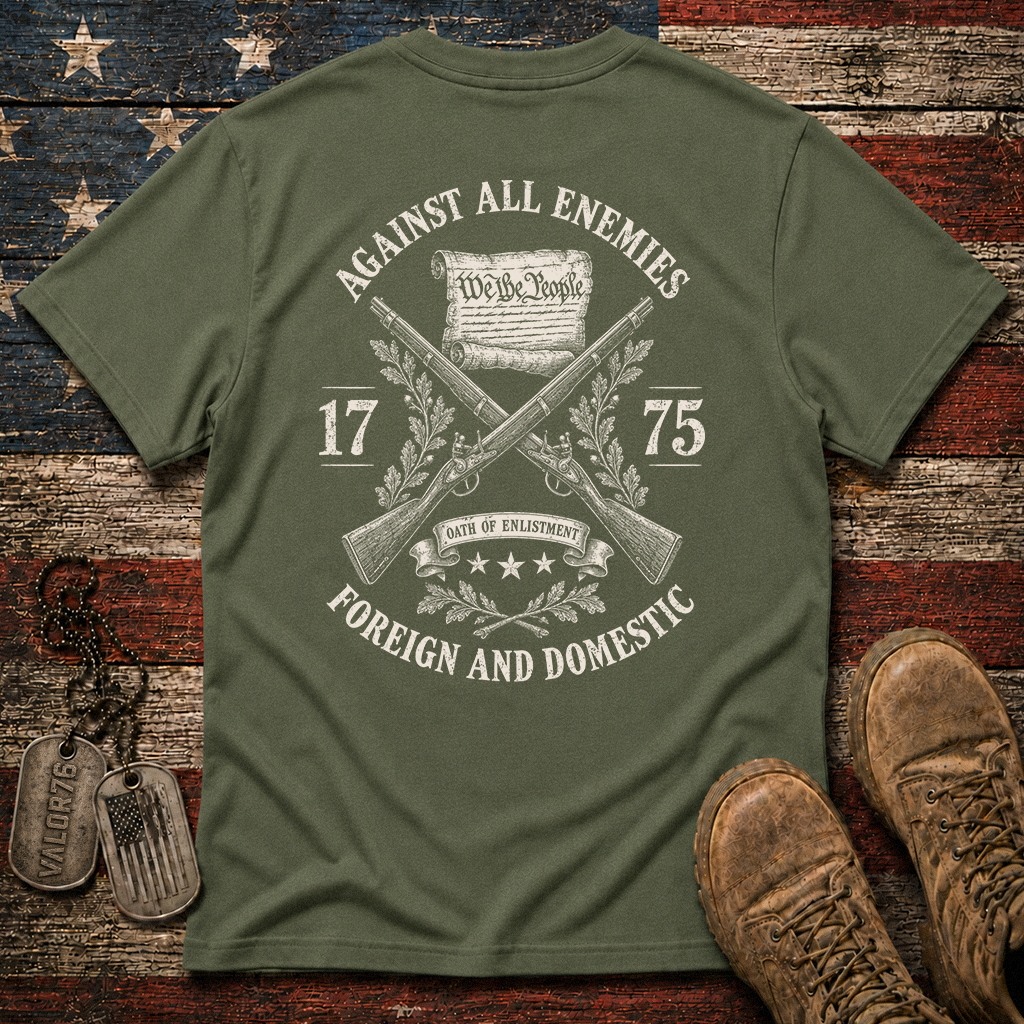 Against All Enemies Foreign And Domestic Classic Tee