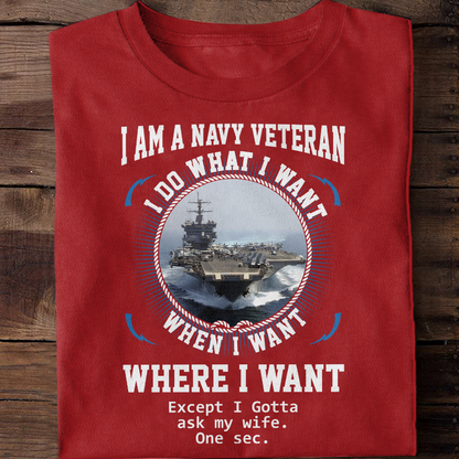 I'm A Navy Veteran - Classic T-Shirt