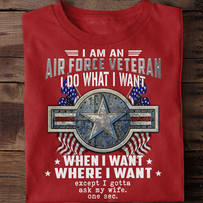 I Am An Air Force Veteran - Classic T-Shirt