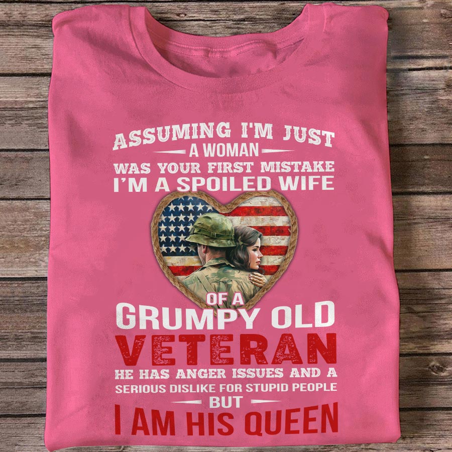 I Am A Spoiled Wife Of Grumpy Old Veteran Classic T-Shirt