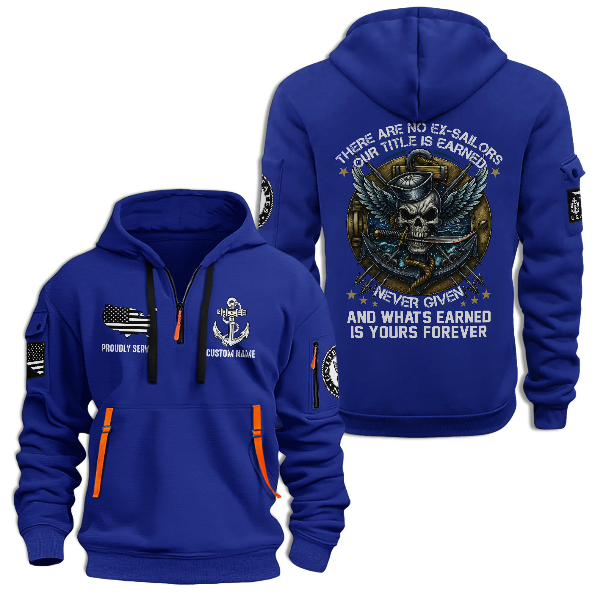 Personalizable There're No Ex-Sailors Quarter Zip Hoodie