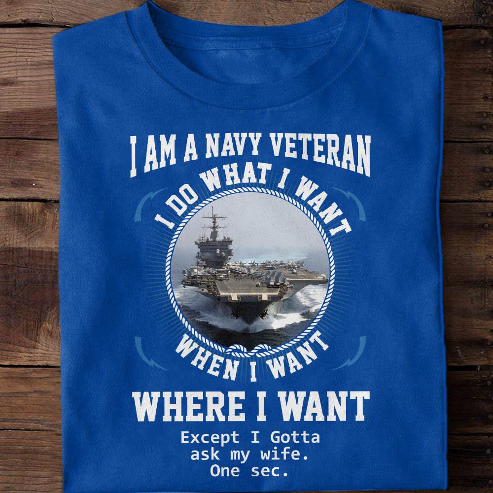 I'm A Navy Veteran - Classic T-Shirt