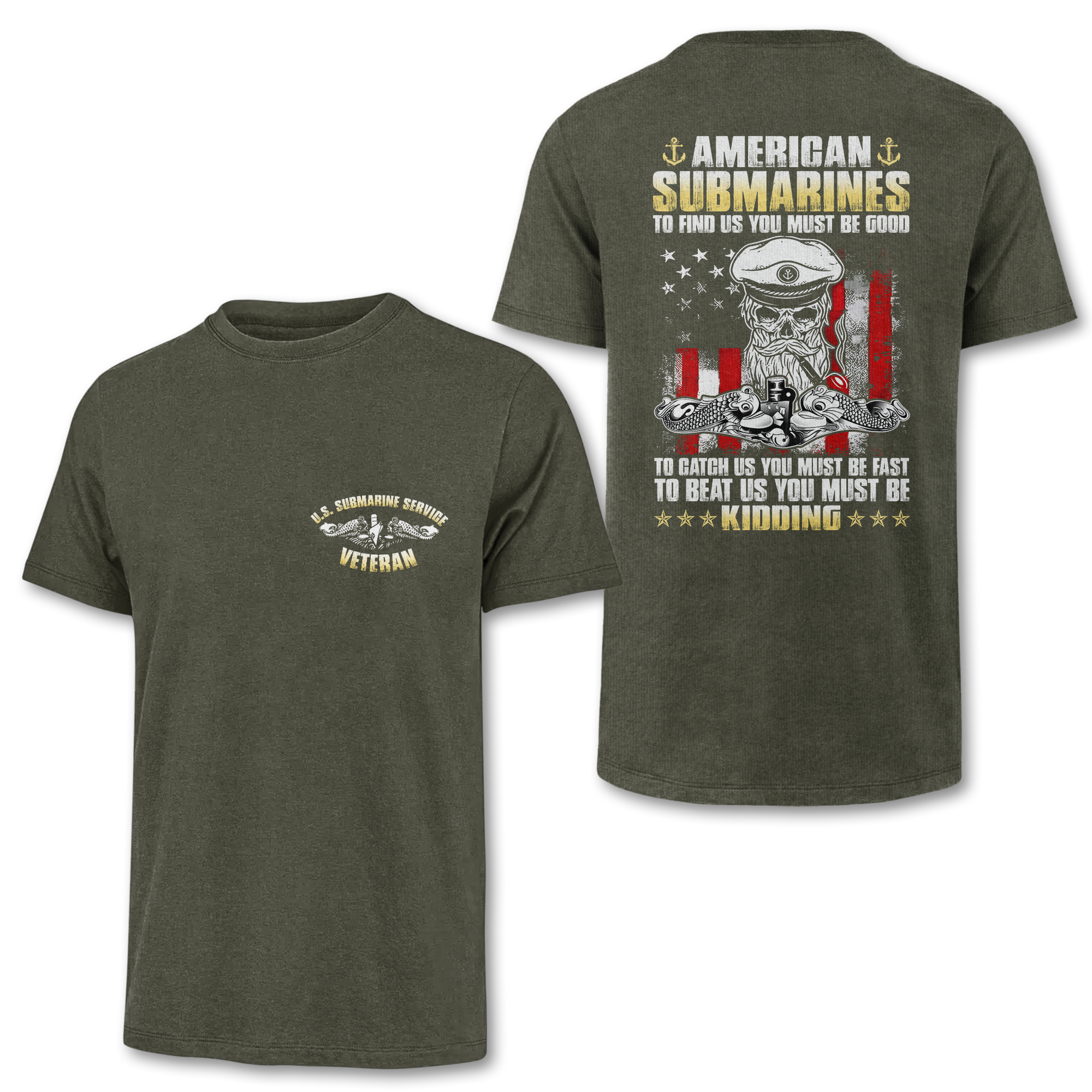 Navy Submarine To Find Us You Must Be Good Double Side Classic T-shirt