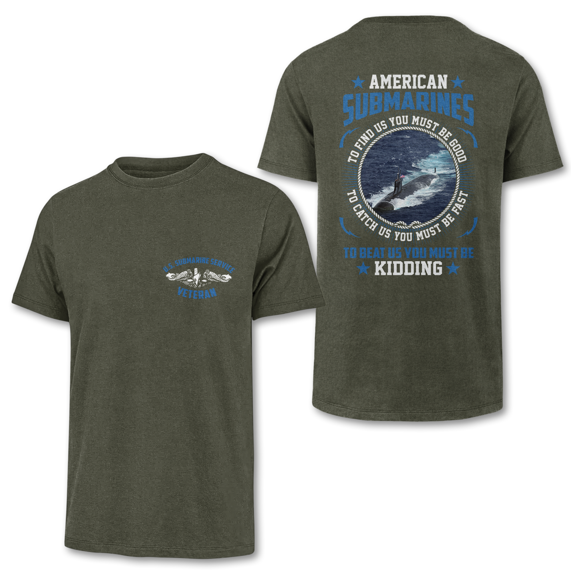 Navy Submarine To Find Us You Must Be Good Double Side Classic T-shirt