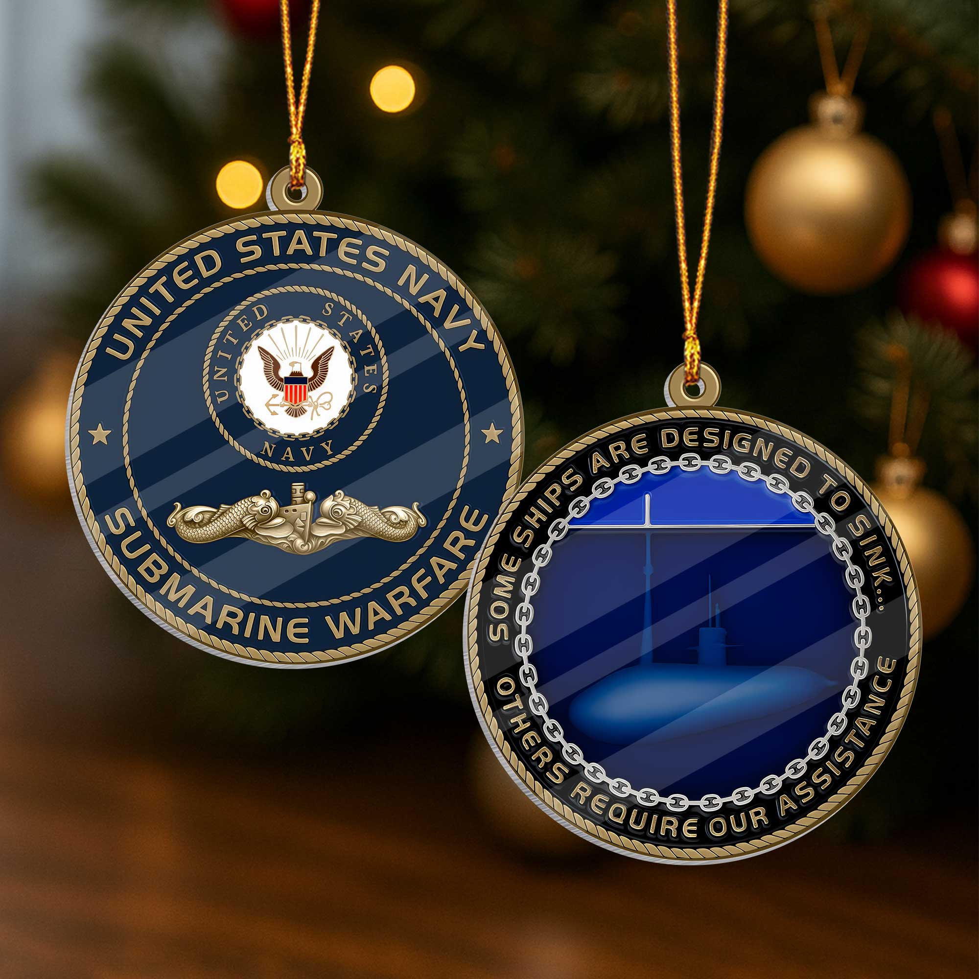 Navy Submarine Some Ships Are Designed To Sink Acrylic Ornament