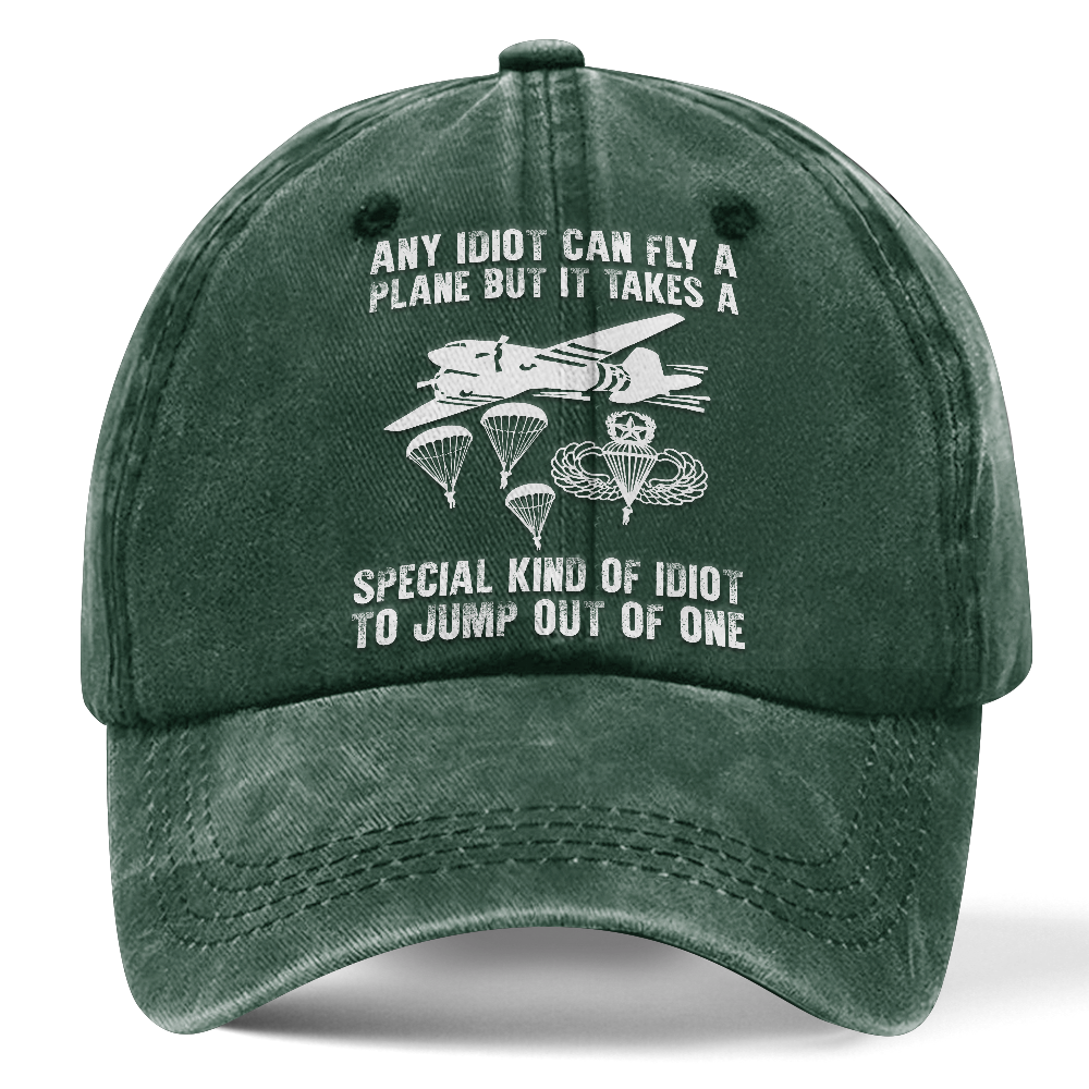 Airborne It Takes Special Kind Of Idiot Washed Cap