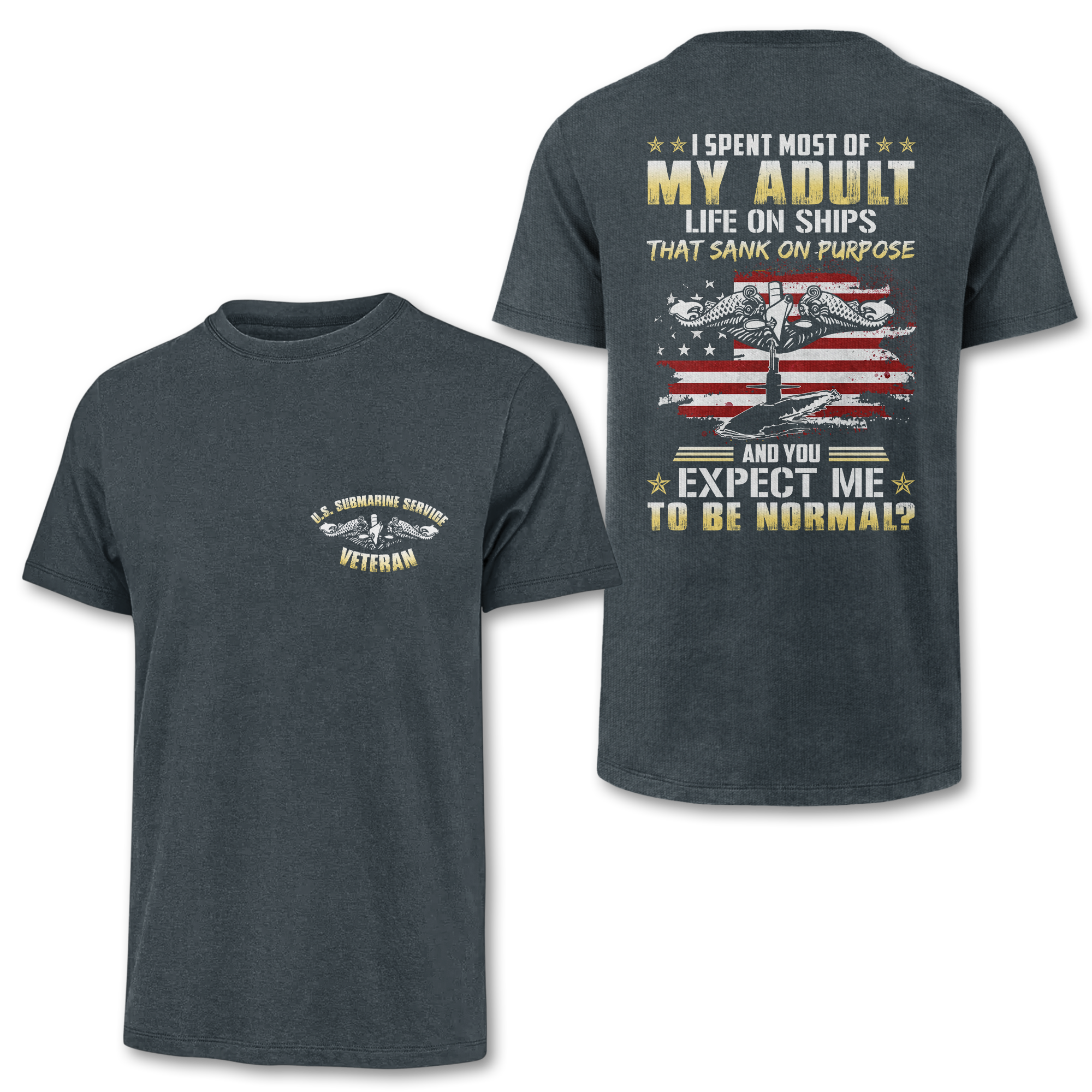 Navy Submarine Life That Sank On Purpose Double Side Classic T-shirt