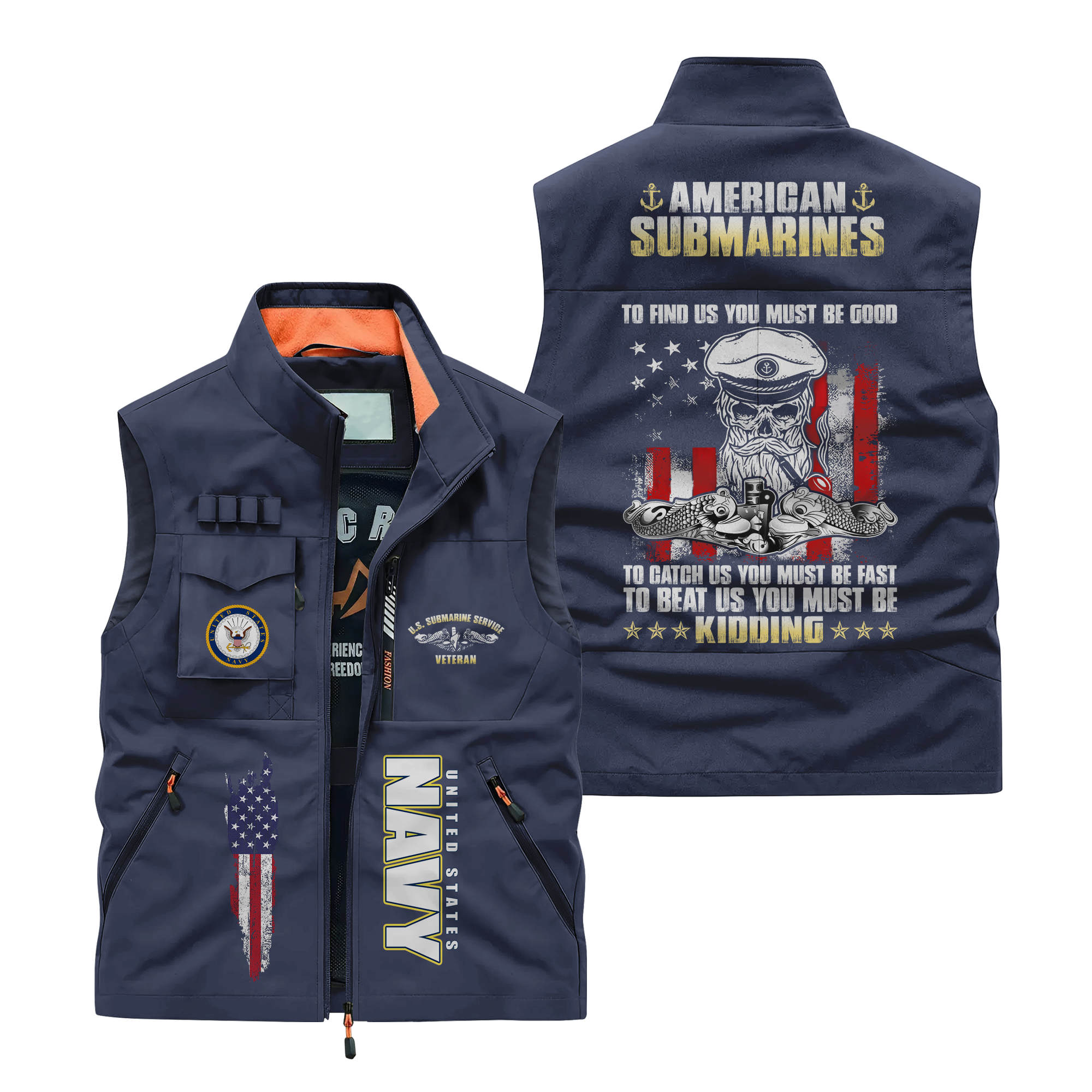 Navy Submarine To Find Us You Must Be Good Pocket Vest